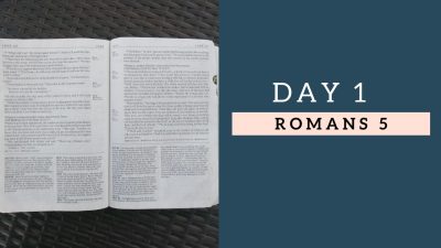 Day 1 - Romans 5