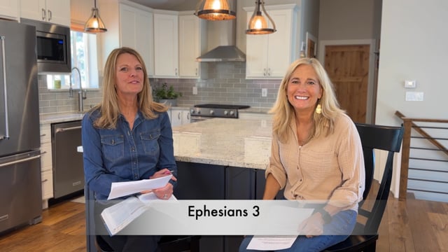 Ephesians 3 - Reading/Audio/Teaching Video